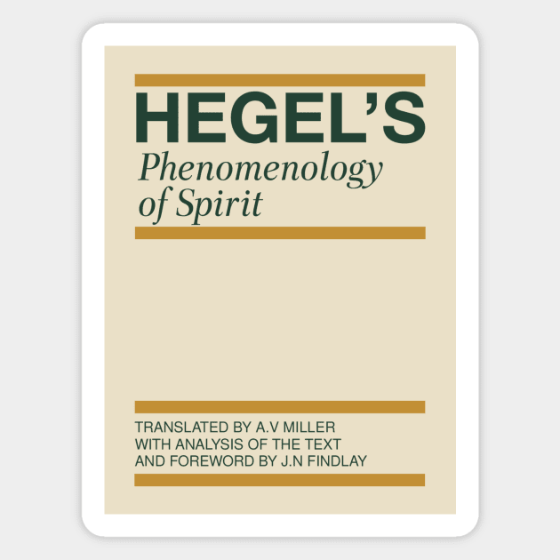 Hegel's Phenomenology of Spirit Magnet by Existential's Store